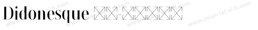 Didonesque 下载字体转换